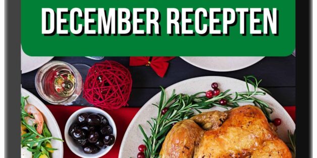 15 Gezonde December Recepten